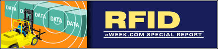eWEEK.com Special Report: RFID
