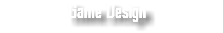 Game Design